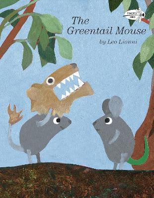The Greentail Mouse(English, Paperback, Lionni Leo)