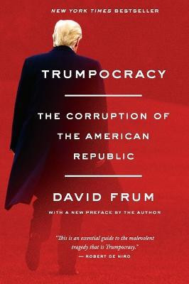 Trumpocracy(English, Paperback, Frum David)
