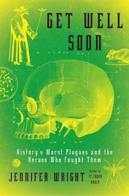 Get Well Soon(English, Hardcover, Wright Jennifer)