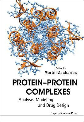 Protein-protein Complexes: Analysis, Modeling And Drug Design(English, Hardcover, unknown)