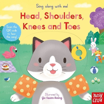 Sing Along With Me! Head, Shoulders, Knees and Toes(English, Board book, unknown)