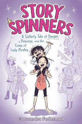 Story Spinners(English, Hardcover, Federman Cassandra)