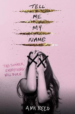 Tell Me My Name(English, Hardcover, Reed Amy)