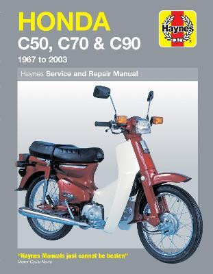 Honda C50, C70 & C90 (67 - 03) Haynes Repair Manual(English, Paperback, Churchill Jeremy)