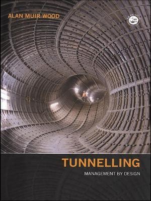 Tunnelling(English, Hardcover, Muir Wood Alan)