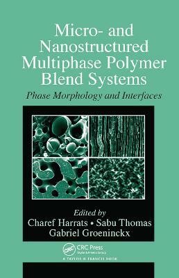 Micro- and Nanostructured Multiphase Polymer Blend Systems(English, Paperback, unknown)