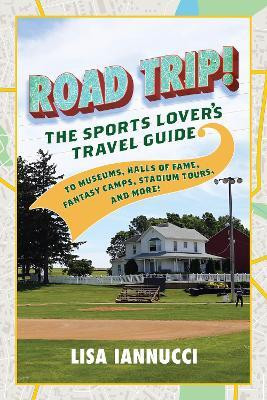 Road Trip(English, Paperback, Iannucci Lisa)