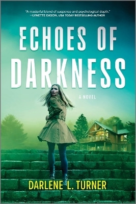 Echoes of Darkness(English, Paperback, Turner Darlene L)
