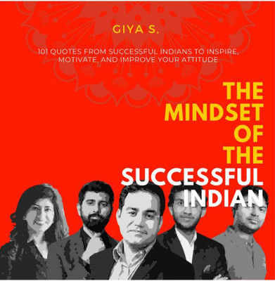 The Mindset of the Successful Indian(English, Paperback, Giya S.)