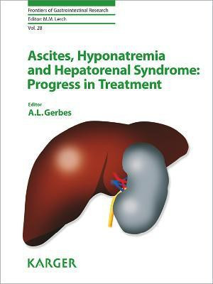 Ascites, Hyponatremia and Hepatorenal Syndrome: Progress in Treatment(English, Electronic book text, unknown)