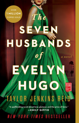 THE SEVEN HUSBANDS OF EVELYN HUGO(Paperback, Taylor Jenkins Reid)