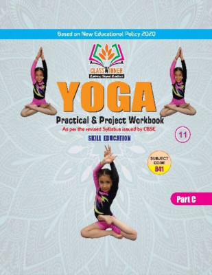 Classwinner Class 11th Practical File Yoga English(Paperback, Mr. Hemant Sharma)