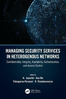 Managing Security Services in Heterogenous Networks(English, Paperback, unknown)