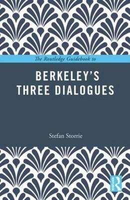 The Routledge Guidebook to Berkeley's Three Dialogues(English, Paperback, Storrie Stefan)