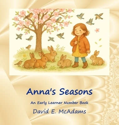 Anna's Seasons(English, Hardcover, McAdams Darra E)