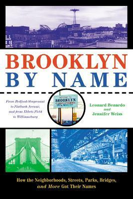 Brooklyn by Name(English, Paperback, Benardo Leonard)