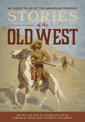 Stories of the Old West(English, Paperback, Price Steven D.)