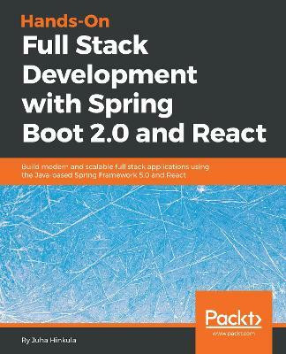 Hands-On Full Stack Development with Spring Boot 2.0 and React(English, Paperback, Hinkula Juha)