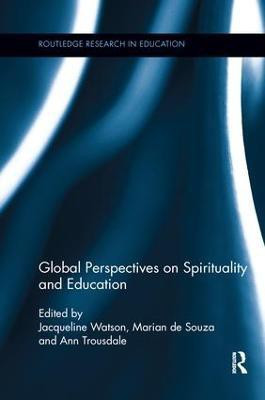 Global Perspectives on Spirituality and Education(English, Paperback, unknown)