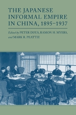 The Japanese Informal Empire in China, 1895-1937(English, Paperback, unknown)