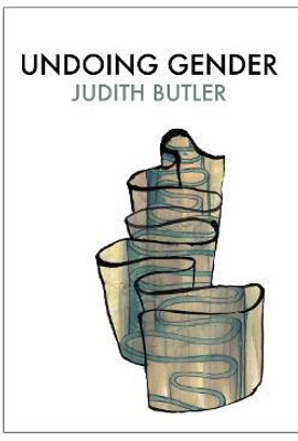 Undoing Gender(English, Hardcover, Butler Judith)