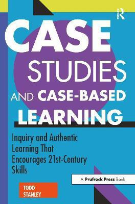 Case Studies and Case-Based Learning(English, Paperback, Stanley Todd)