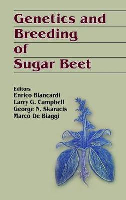 Genetics and Breeding of Sugar Beet(English, Hardcover, Biancardi Enrico)