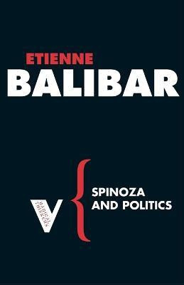 Spinoza and Politics(English, Paperback, Balibar Etienne)