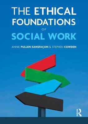 The Ethical Foundations of Social Work(English, Electronic book text, Cowden Stephen)