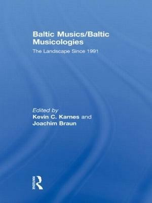 Baltic Musics/Baltic Musicologies(English, Paperback, unknown)