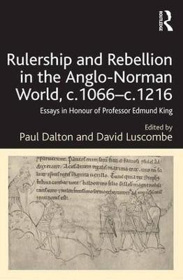Rulership and Rebellion in the Anglo-Norman World, c.1066-c.1216(English, Hardcover, unknown)