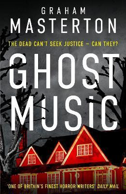 Ghost Music(English, Paperback, Masterton Graham)