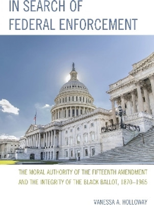 In Search of Federal Enforcement(English, Electronic book text, Holloway Vanessa A.)