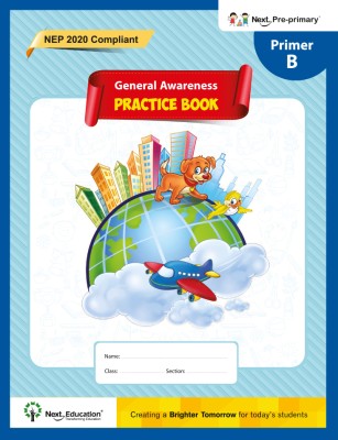 My Practice Book - General Awareness - Primer B(Paperback, Next Education)