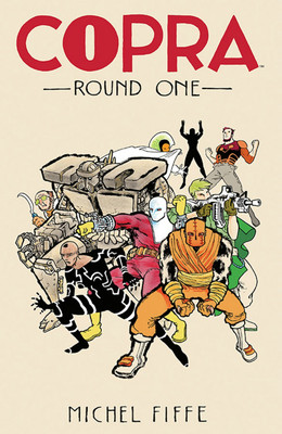 Copra Round One(English, Paperback, Fiffe Michel)