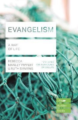 Evangelism (Lifebuilder Study Guides)(English, Paperback, Pippert Rebecca Manley)