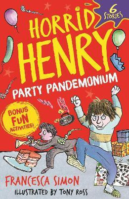 Horrid Henry: Party Pandemonium(English, Paperback, Simon Francesca)