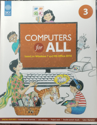 Computers for all Based on Windows 7 And MS Office 2010 Class 3(Paperback, Vandana Bist)