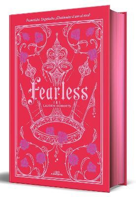 Fearless (edicion especial limitada, cantos pintados) / Fearless (Special Limited Edition, Sprayed Edges)(Spanish, Hardcover, Roberts Lauren)