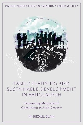 Family Planning and Sustainable Development in Bangladesh(English, Hardcover, Islam M. Rezaul)