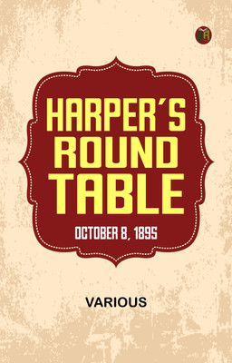 Harper's Round Table, October 8, 1895(Paperback, Various)