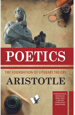 Poetics  - The Foundation of Literary Theory(English, Paperback, Aristotle)