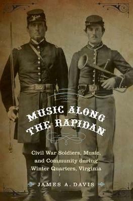 Music Along the Rapidan(English, Hardcover, Davis James A.)