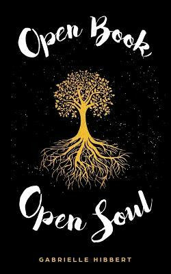 Open Book, Open Soul(English, Paperback, Hibbert Gabrielle)