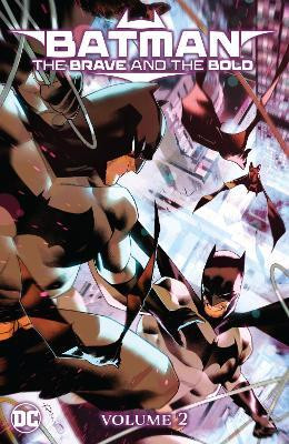 Batman: The Brave and the Bold Vol. 2(English, Paperback, Cantwell Chris)