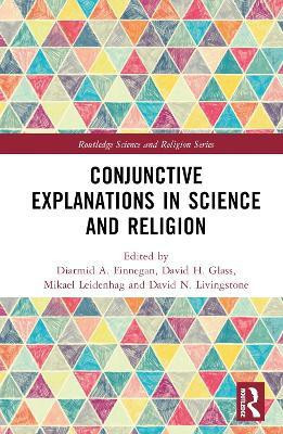Conjunctive Explanations in Science and Religion(English, Hardcover, unknown)