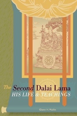 The Second Dalai Lama(English, Paperback, Mullin Glenn H.)