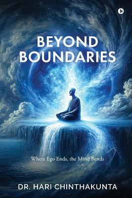 Beyond Boundaries(English, Paperback, Dr. Hari Chinthakunta)