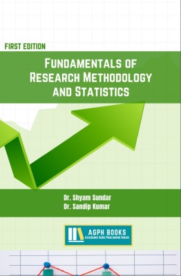 Fundamentals of Research Methodology and Statistics(Paperback, Dr. Shyam Sundar, Dr. Sandip Kumar)