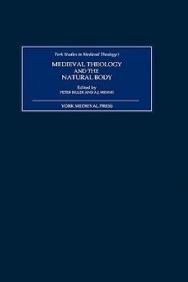 Medieval Theology and the Natural Body(English, Hardcover, unknown)